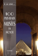 100 plus beaux musées du monde