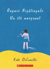 Raymie Nightingale Un été marquant