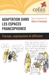 Adaptation dans les espaces francophones