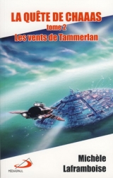 La Quête de Chaaas tome 2 : Les vents de Tammerlan