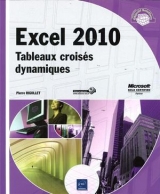 Excel 2010 Tableaux croisés dynamiques