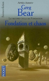Second cycle de Fondation : Fondation et chaos