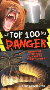 Le top 100 du danger