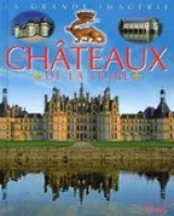 9782215104346 Les châteaux de la Loire