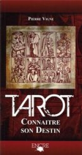 Le tarot : Connaître son destin