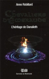 9782890747784 Les Chevaliers d'Émeraude tome 9 : L'héritage de Danalieth