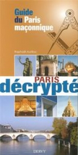 Guide du Paris maçonnique N.E.