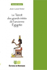Le Tarot des grands initiés de l'ancienne Égypte