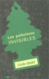 9782895493358 Les pollutions invisibles