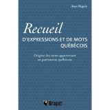 9782890009622 Recueil d'expressions et de mots québécois