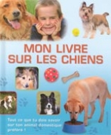 Mon livre sur les chiens