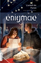Enigmae.com tome 3 : L'orteil de Paros