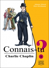 Connais-tu? tome 8 : Charlie Chaplin