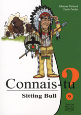 9782894355596 Connais-tu? tome 9 : Sitting Bull
