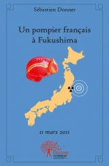 9782332508874 Un Pompier français à Fukushima