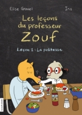 9782896953868 Les Leçons du professeur Zouf : Leçon 1 : La politesse