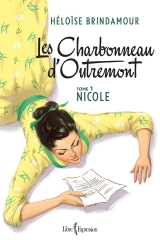 9782764805732 Les Charbonneau d'Outremont tome 1 : Nicole