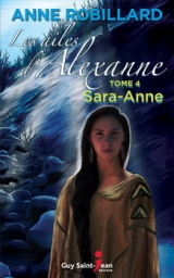 Les ailes d'Alexanne 4 : Sara-Anne