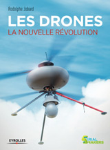 Les drones la nouvelle révolution