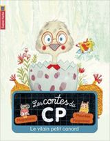 Les contes du CP - Le vilain petit canard