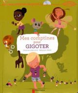 Mes comptines pour gigoter