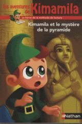 Les aventures de Kimamila : Kimamila et le mystère de la pyramide