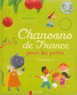Chansons de France pour les petits - volume 2
