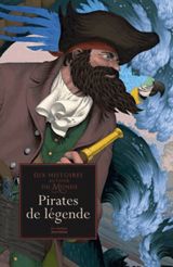 9782732455495 Pirates de légende – Dix histoires autour du monde