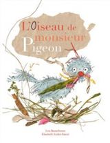 L'Oiseau de monsieur Pigeon