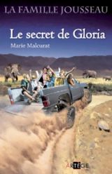 La famille Jousseau : Le Secret de Gloria