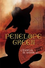 Penelope Green 3 - L'éventail de Madame Li