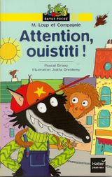 M. Loup et Compagnie - Attention, ouistiti!