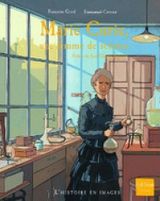 Marie Curie, une femme de science