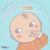 9782203038066 Mon Petit Bébé - Un livre animé pour s'occuper de bébé!