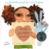 Le journal secret de Lulu Papino : mon premier amour.