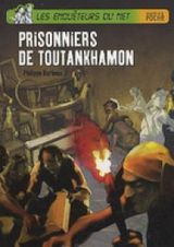 Les enquêteurs du net 6 : Prisonniers de Toutankhamon