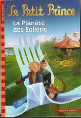 9782070638321 Le Petit Prince - Tome 3 - La Planète des Eoliens