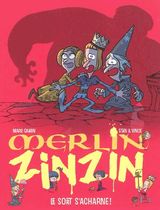 Merlin Zinzin T3 : Le sort s'acharne