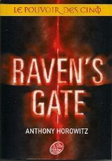 Ravens gate 1 : Le Pouvoir des cinq