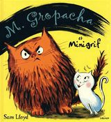 M. Gropacha et Minigrif