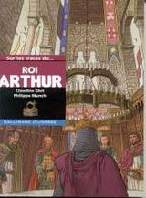 Sur les traces du... Roi Arthur