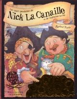 Les tours pendables de Nick La Canaille et de Capitaine le Fol