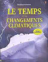 Le temps et les changements climatiques