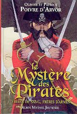 9782226189486 Le Mystère des Pirates - Frères de sang, frères d'armes