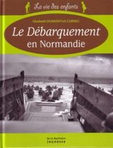 Le débarquement en Normandie