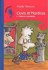 Clovis et Mordicus 4. L'espionne à moustaches.