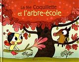 La fée Coquillette et l'arbre école