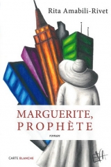 Marguerite, prophète