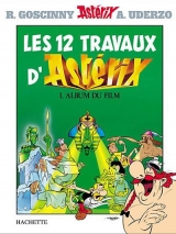 9782012101586 Les Douzes travaux d'Astérix : l'album du film