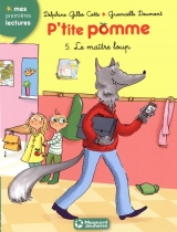 P'tite Pomme Tome 5 : Le Maître loup